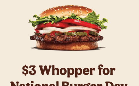 汉堡王 Burger King Whopper汉堡只需$3